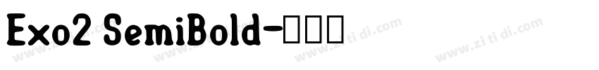 Exo2 SemiBold字体转换